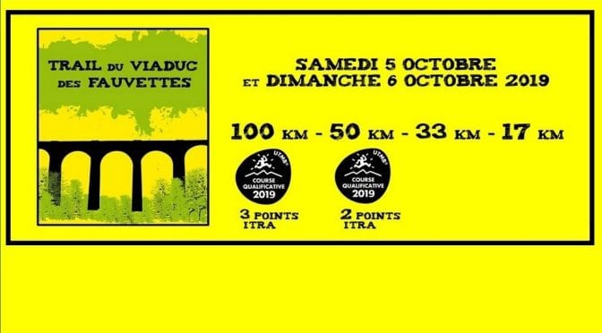 Trail du Viaduc des Fauvettes 2019