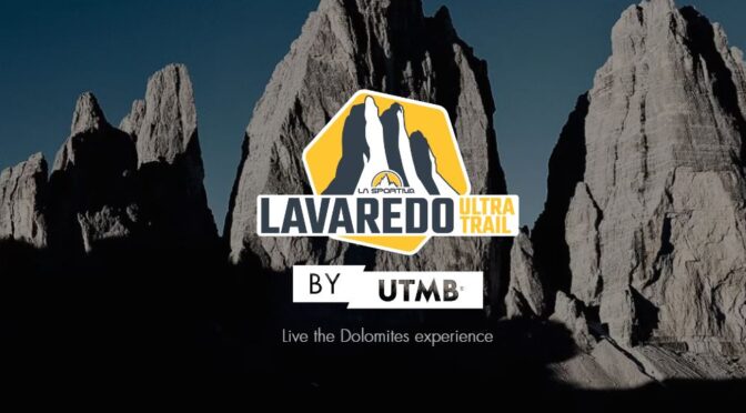 Lavaredo Ultra Trail 2023